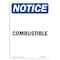 Signmission OSHA Notice, 7" Height, Combustible Sign, 7" X 5", Portrait OS-NS-D-57-V-10726 - alternate 1